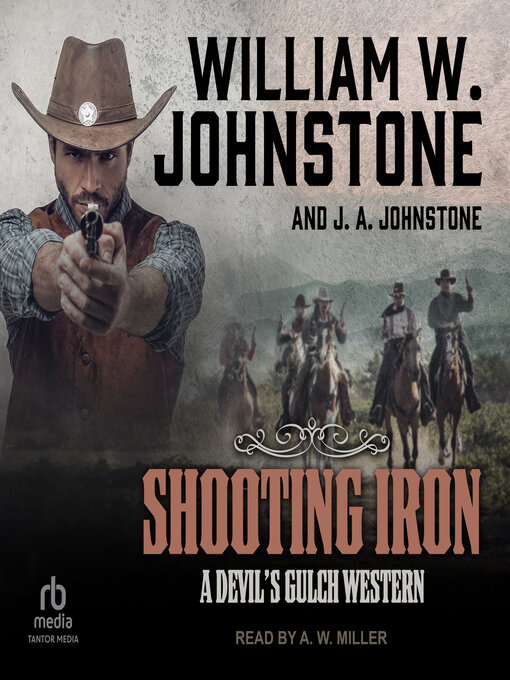 Title details for Shooting Iron by William W. Johnstone - Available